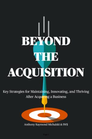 Beyond the Acquisition