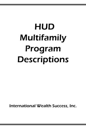 Multifamily Home Riches Kit - Descriptions of HUD Multifamily Programs