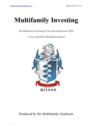 Multifamily Investing - Handbook for Raising Your ROI in Apartment Building Investments